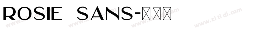 Rosie Sans字体转换